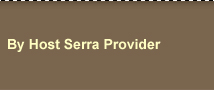 By Host Serra Provider